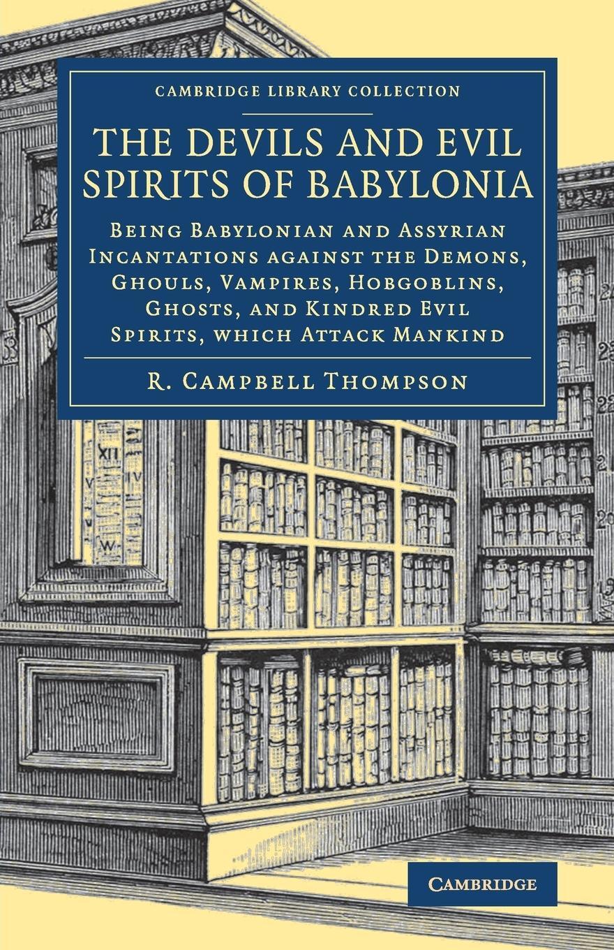 Cover: 9781108084611 | The Devils and Evil Spirits of Babylonia | Taschenbuch | Paperback