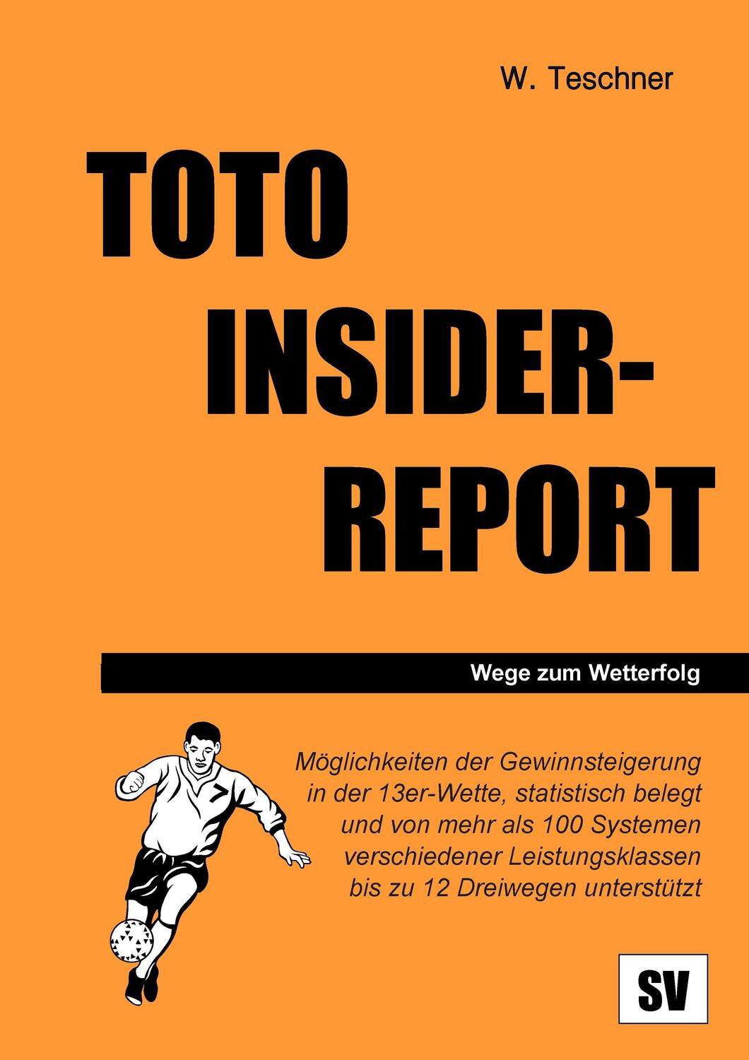 Cover: 9783735736468 | Toto Insider-Report | Wolfgang Teschner | Taschenbuch | Paperback