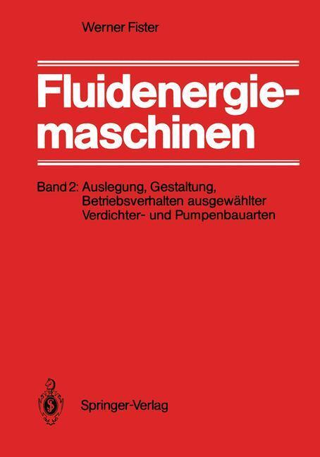 Cover: 9783540154785 | Fluidenergiemaschinen | W. Fister | Taschenbuch | Paperback | XXII