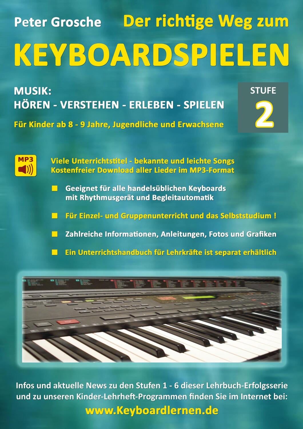 Cover: 9783839134009 | Der richtige Weg zum Keyboardspielen (Stufe 2) | Peter Grosche | Buch