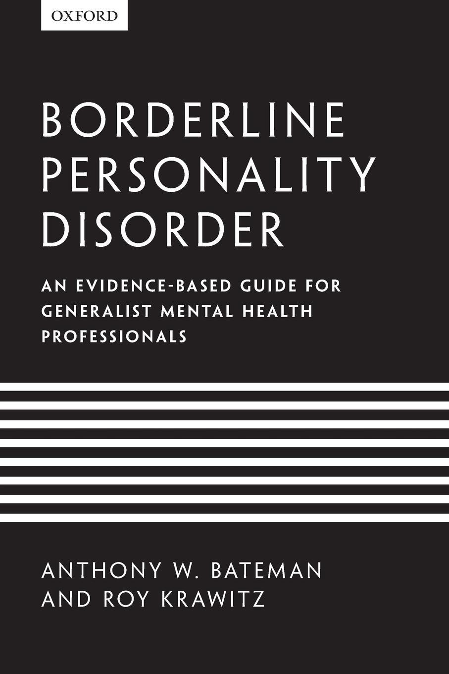 Cover: 9780199644209 | Borderline Personality Disorder | Anthony W. Bateman (u. a.) | Buch
