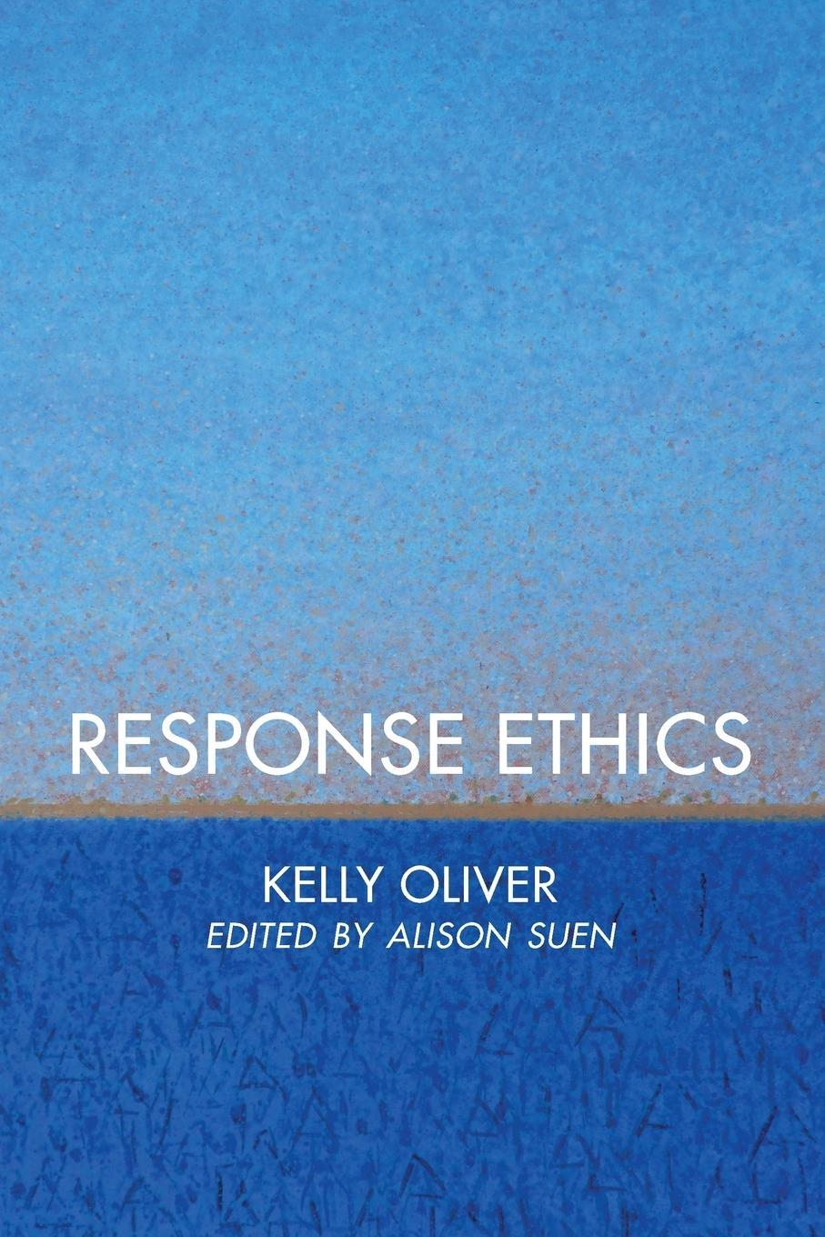 Cover: 9781786608642 | Response Ethics | Kelly Oliver | Taschenbuch | Paperback | Englisch