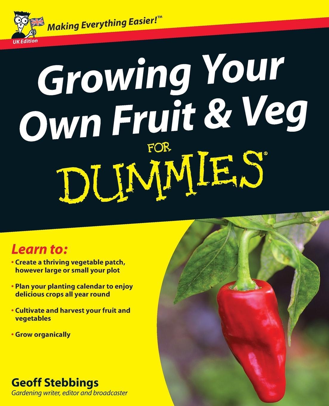 Cover: 9780470699607 | Growing Your Own Fruit and Veg For Dummies, UK Edition | Stebbings