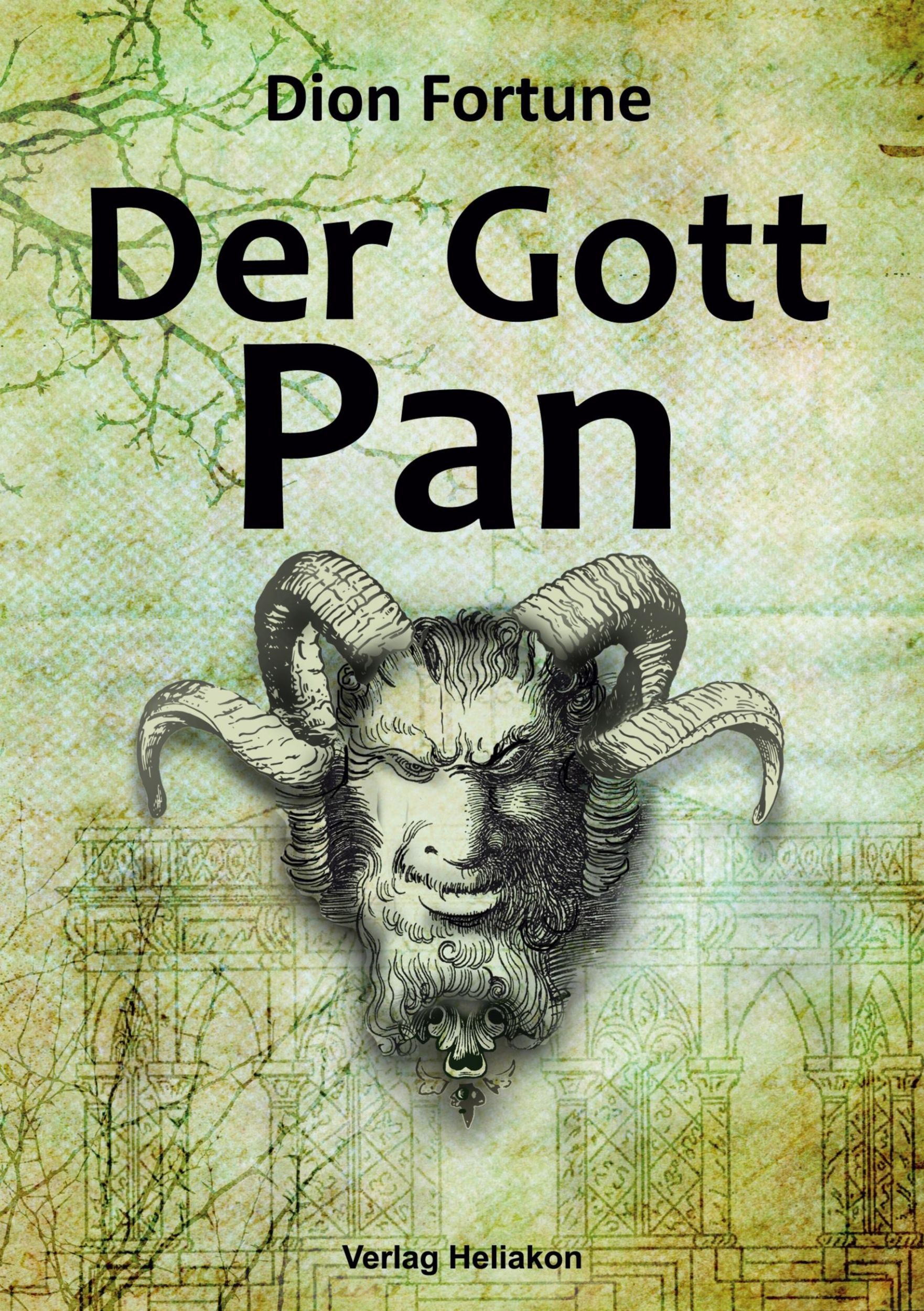 Cover: 9783949496325 | Der Gott Pan | Dion Fortune | Taschenbuch | 320 S. | Deutsch | 2022