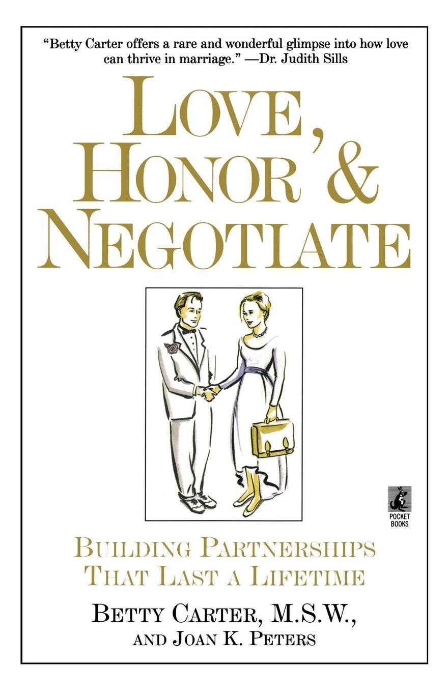 Cover: 9780671896256 | Love Honor and Negotiate | Building Partnerships That Last a Lifetime