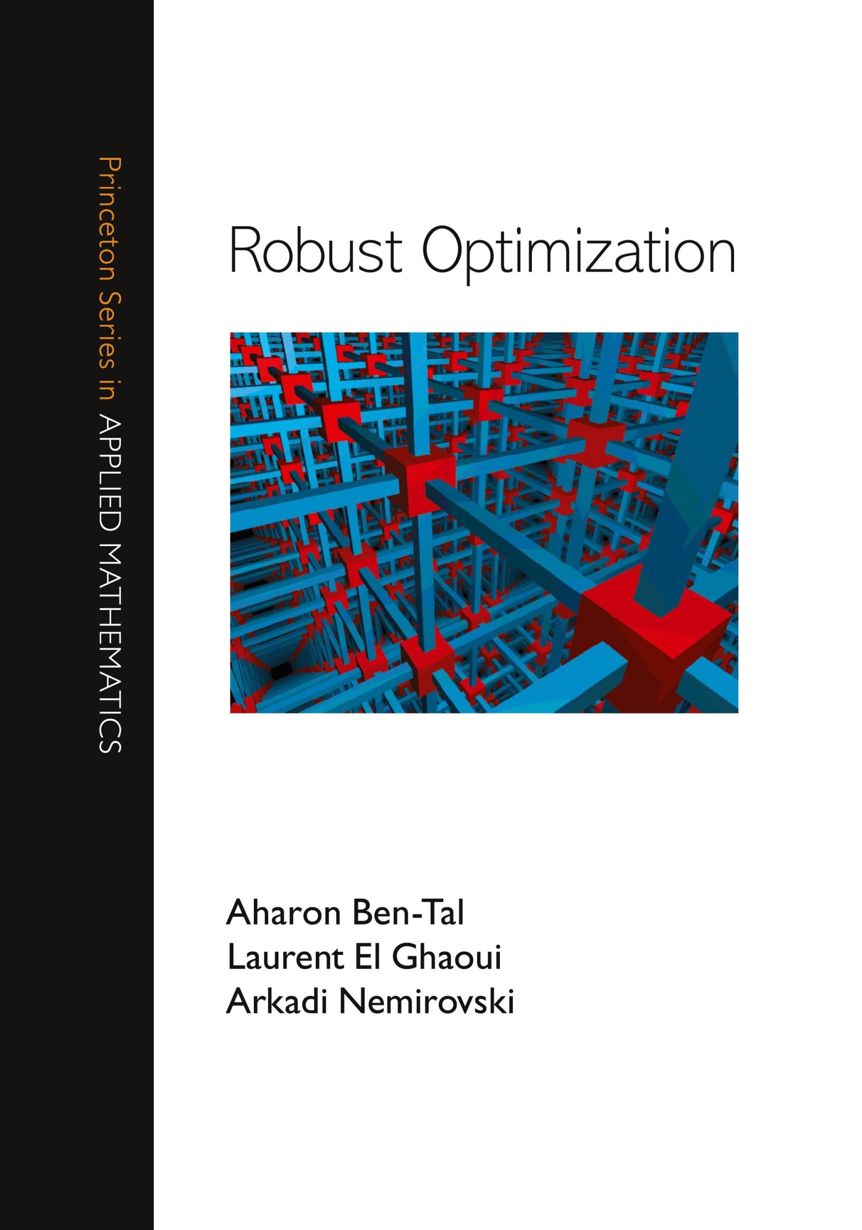 Cover: 9780691143682 | Robust Optimization | Aharon Ben-Tal (u. a.) | Buch | Gebunden | 2009