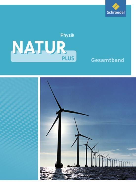Cover: 9783507775503 | Natur plus 7 - 10: Schülerband. Physik. Gesamtschule....