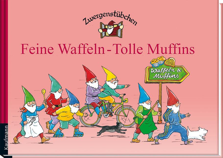 Cover: 9783780620231 | Zwergenstübchen Feine Waffeln - Tolle Muffins | Elke Schuster (u. a.)