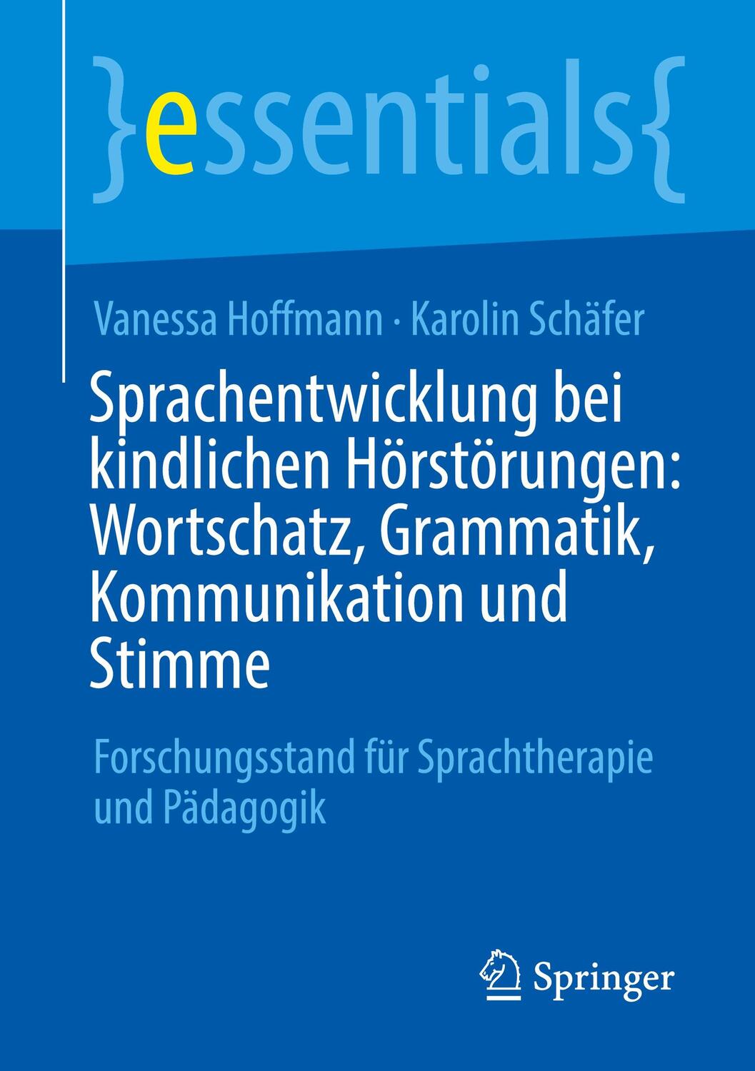 Cover: 9783658310455 | Sprachentwicklung bei kindlichen Hörstörungen: Wortschatz,...