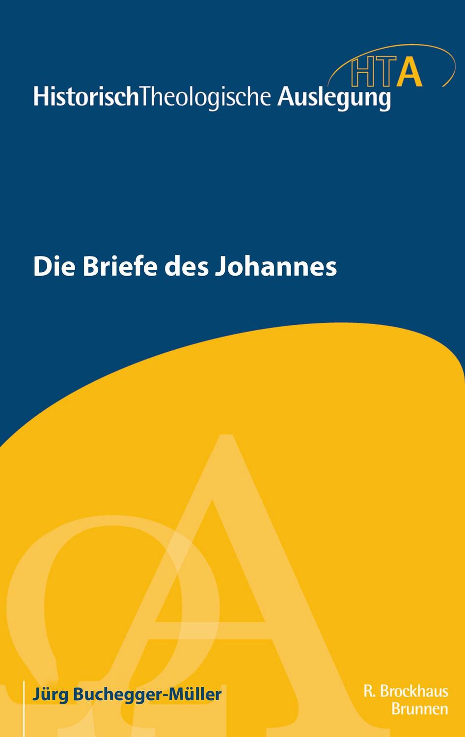Cover: 9783765597398 | Die Briefe des Johannes | Jürg Buchegger-Müller | Taschenbuch | 2023