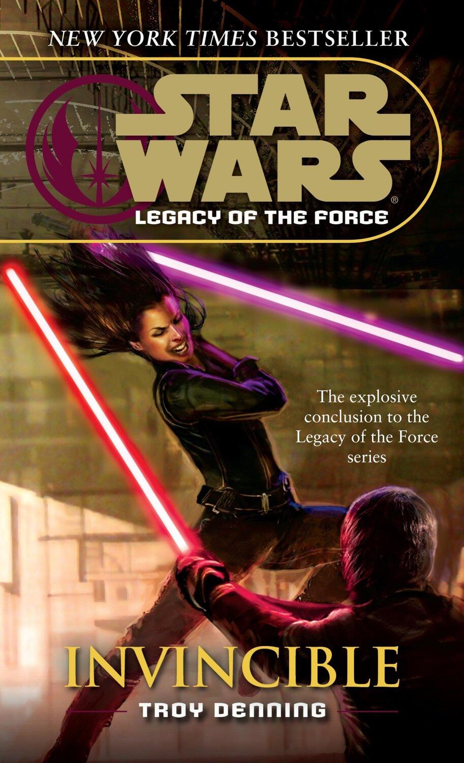 Cover: 9780345477477 | Invincible: Star Wars Legends (Legacy of the Force) | Troy Denning