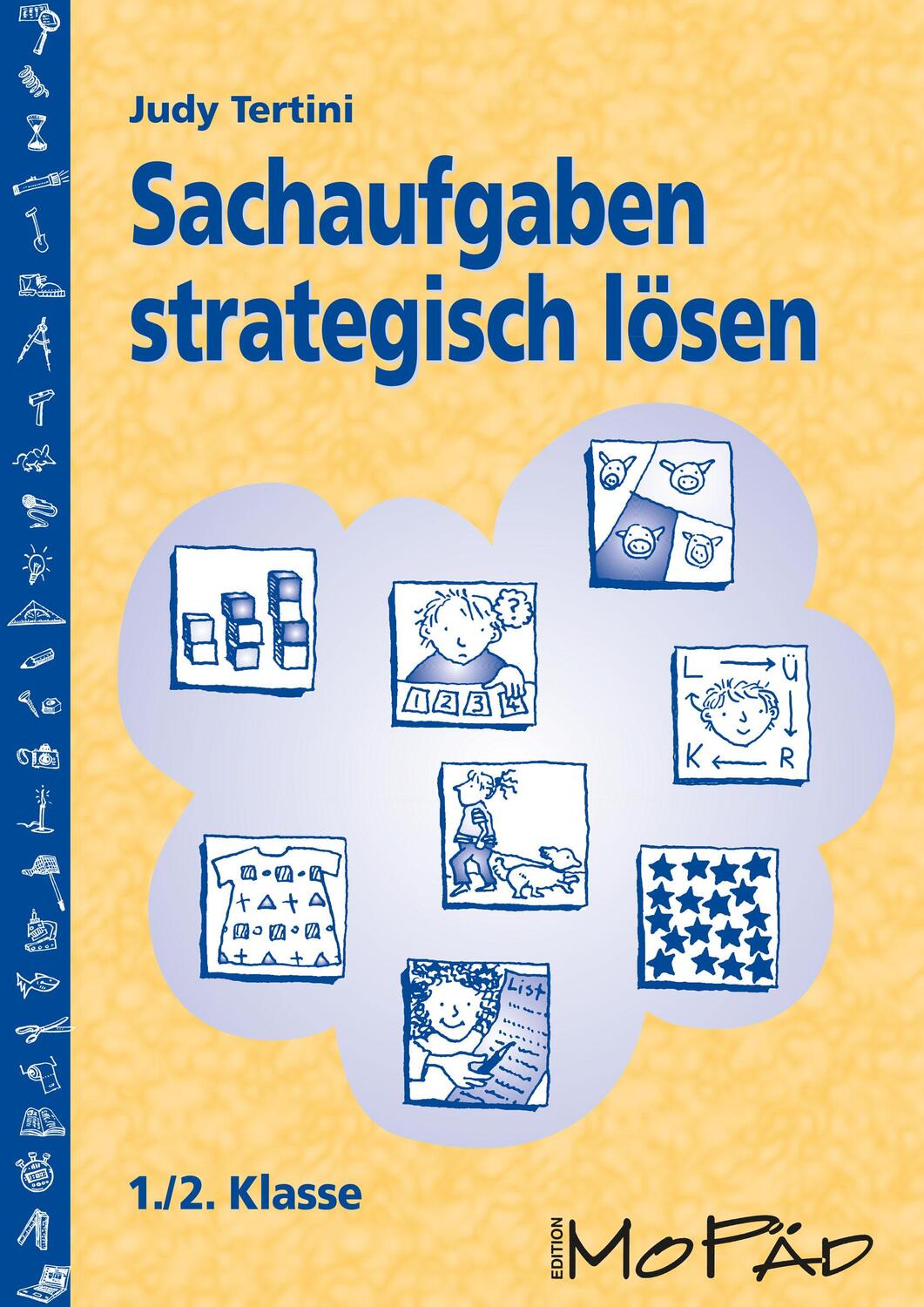 Cover: 9783834403452 | Sachaufgaben strategisch lösen | 1. und 2. Klasse | Judy Tertini