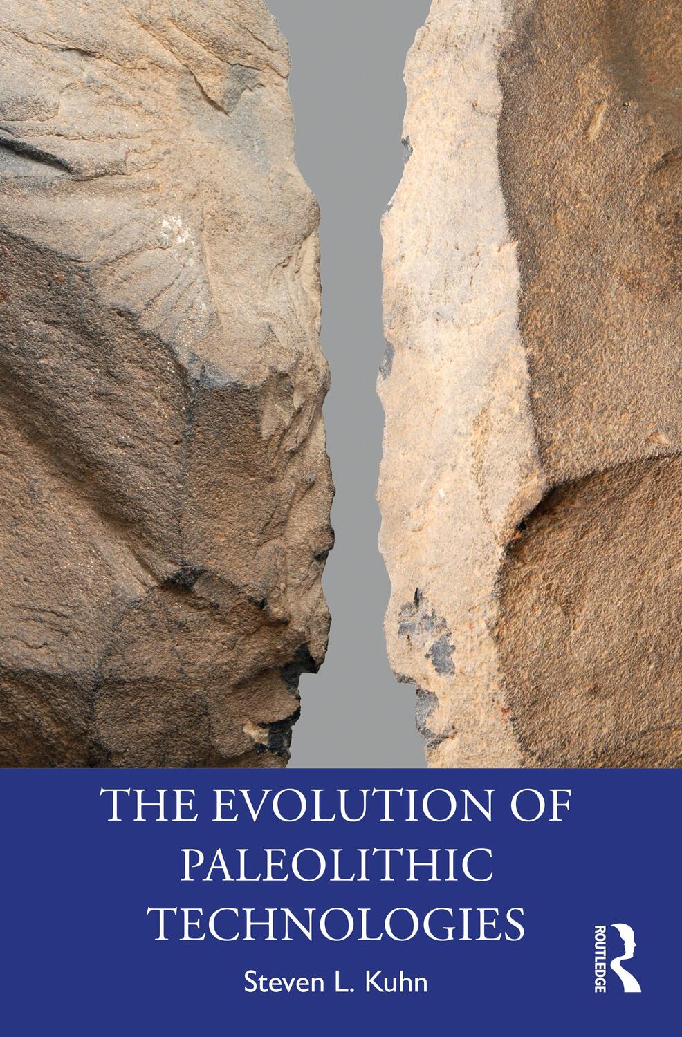 Cover: 9780367140540 | The Evolution of Paleolithic Technologies | Steven L. Kuhn | Buch
