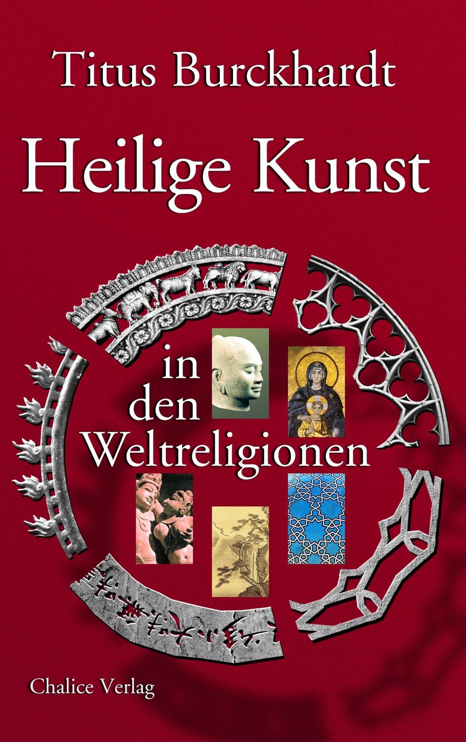 Cover: 9783942914291 | Heilige Kunst in den Weltreligionen | Titus Burckhardt | Taschenbuch