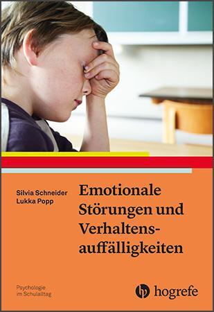 Cover: 9783801728984 | Emotionale Störungen und Verhaltensauffälligkeiten | Schneider (u. a.)