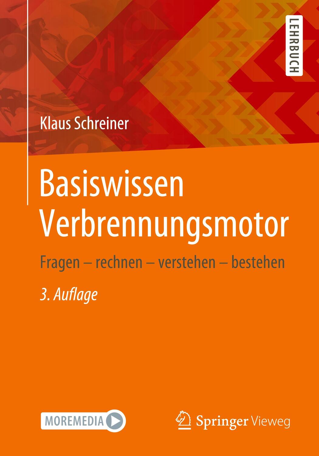 Cover: 9783658292256 | Basiswissen Verbrennungsmotor | Klaus Schreiner | Taschenbuch