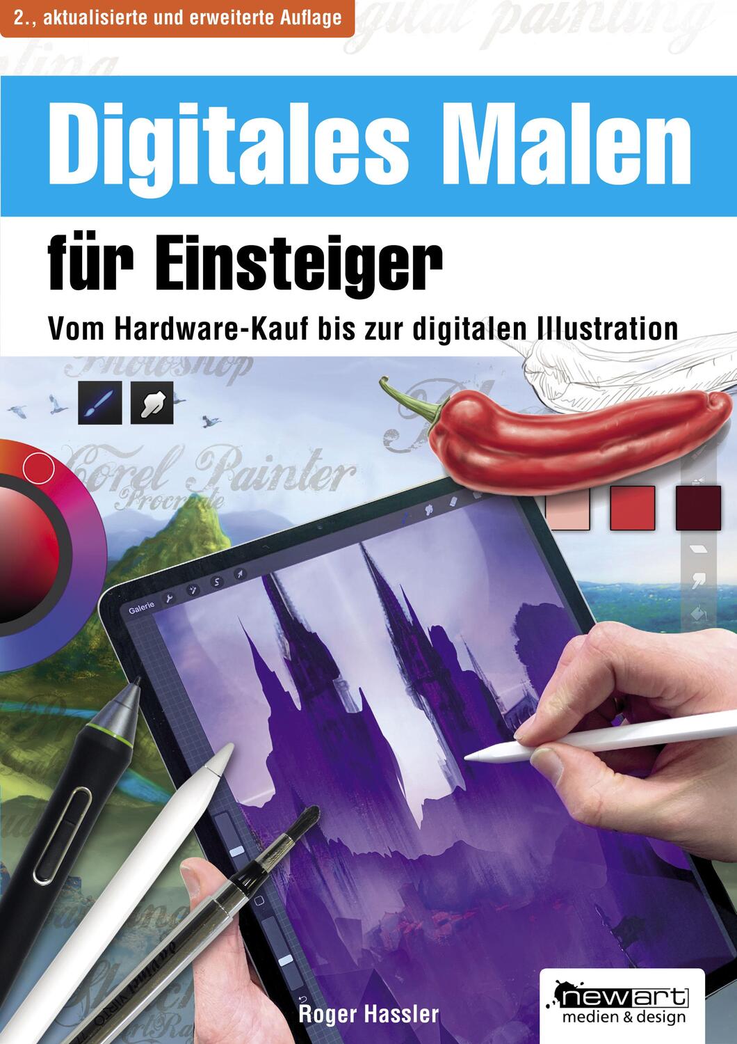 Cover: 9783941656550 | Digitales Malen für Einsteiger | Roger Hassler | Taschenbuch | Deutsch