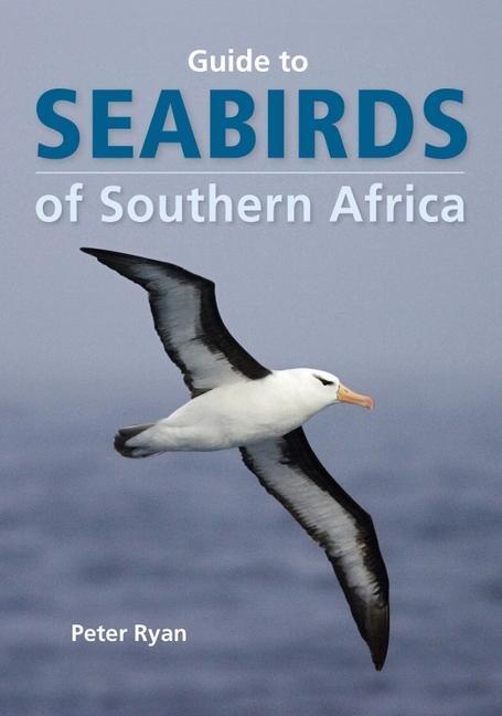 Cover: 9781775848479 | Seabirds of Southern Africa | Peter Ryan | Taschenbuch | Englisch
