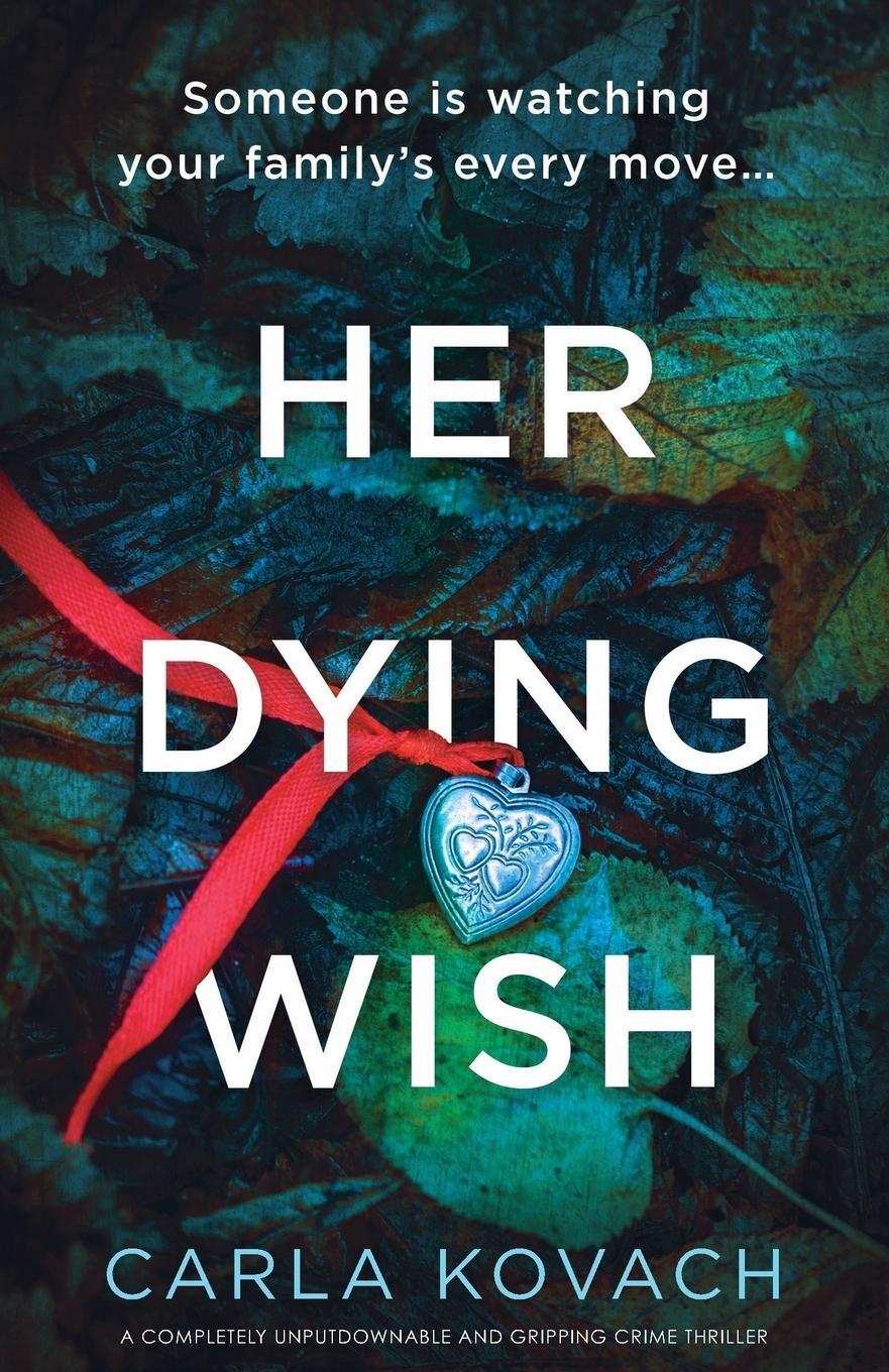 Cover: 9781800197138 | Her Dying Wish | Carla Kovach | Taschenbuch | Detective Gina Harte