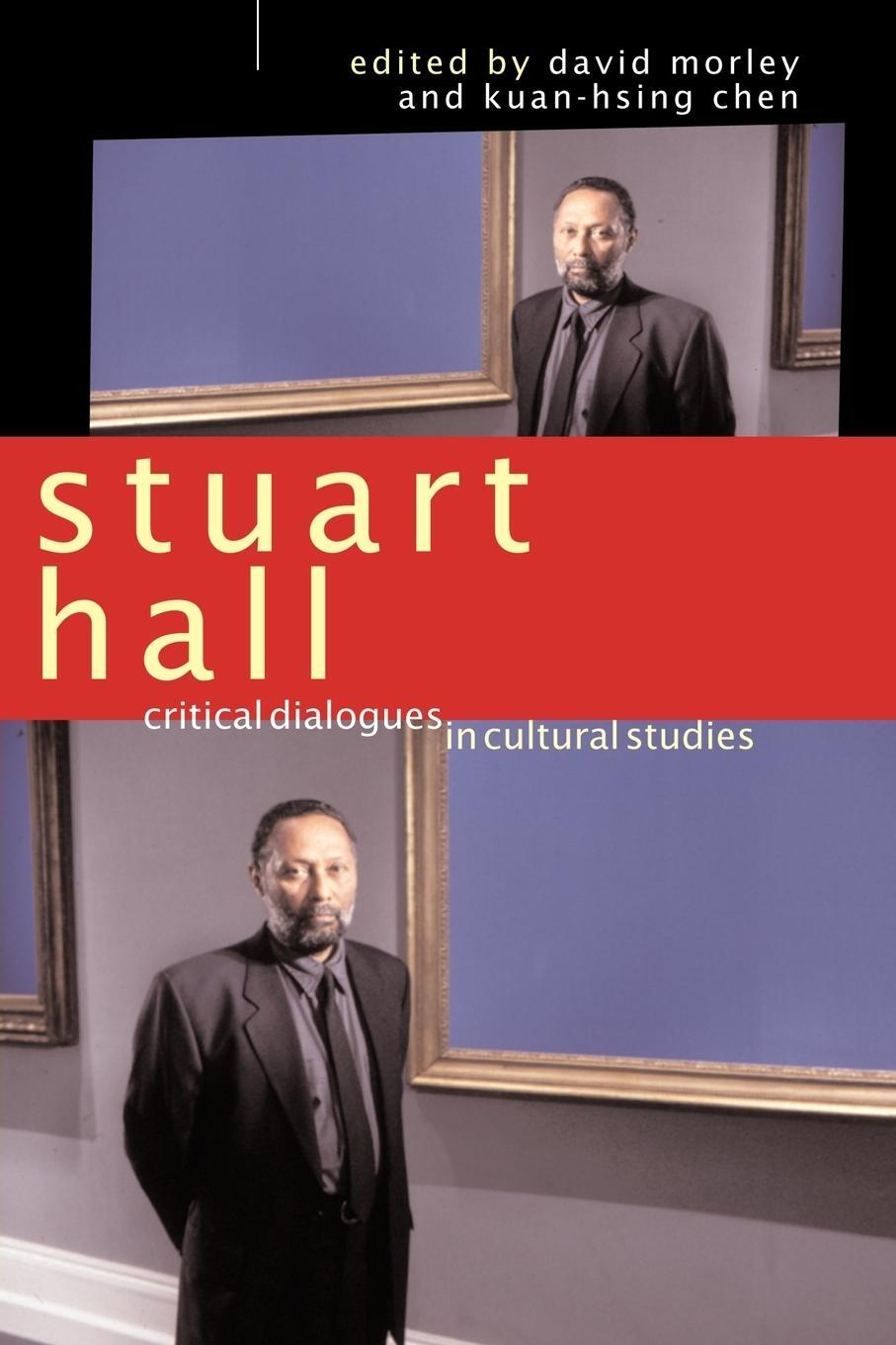 Cover: 9780415088046 | Stuart Hall | Critical Dialogues in Cultural Studies | David Morley