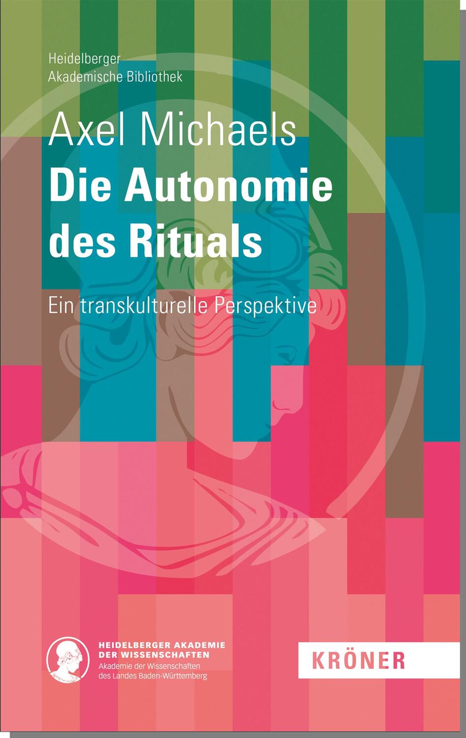 Cover: 9783520900128 | Die Autonomie des Rituals | Axel Michaels | Buch | 120 S. | Deutsch