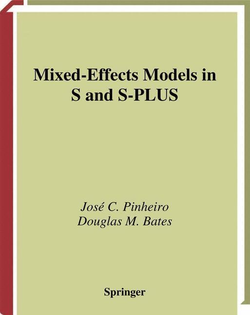 Cover: 9780387989570 | Mixed-Effects Models in S and S-PLUS | Douglas Bates (u. a.) | Buch