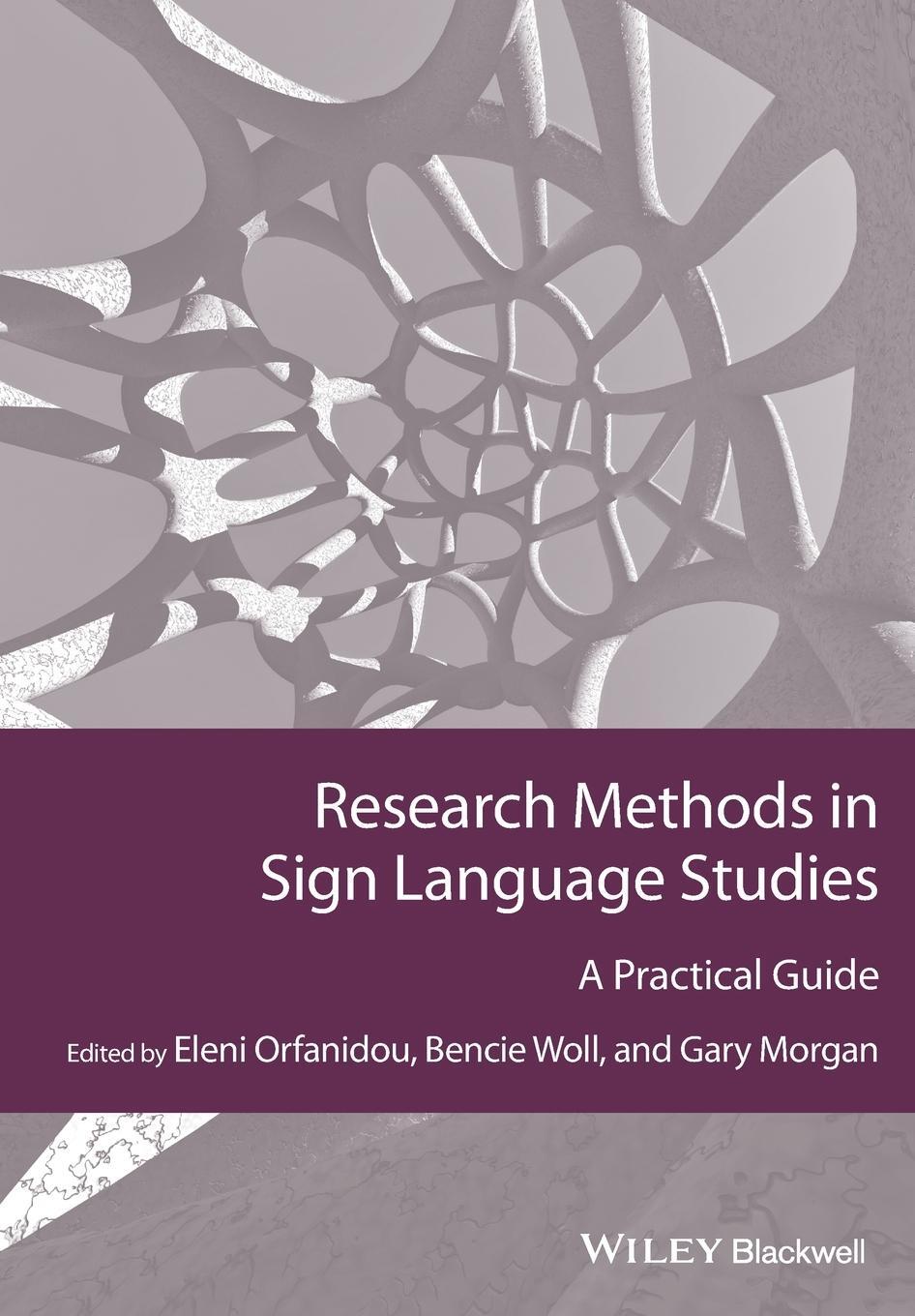 Cover: 9781118271421 | Research Methods in Sign Language Studies | Eleni Orfanidou | Buch