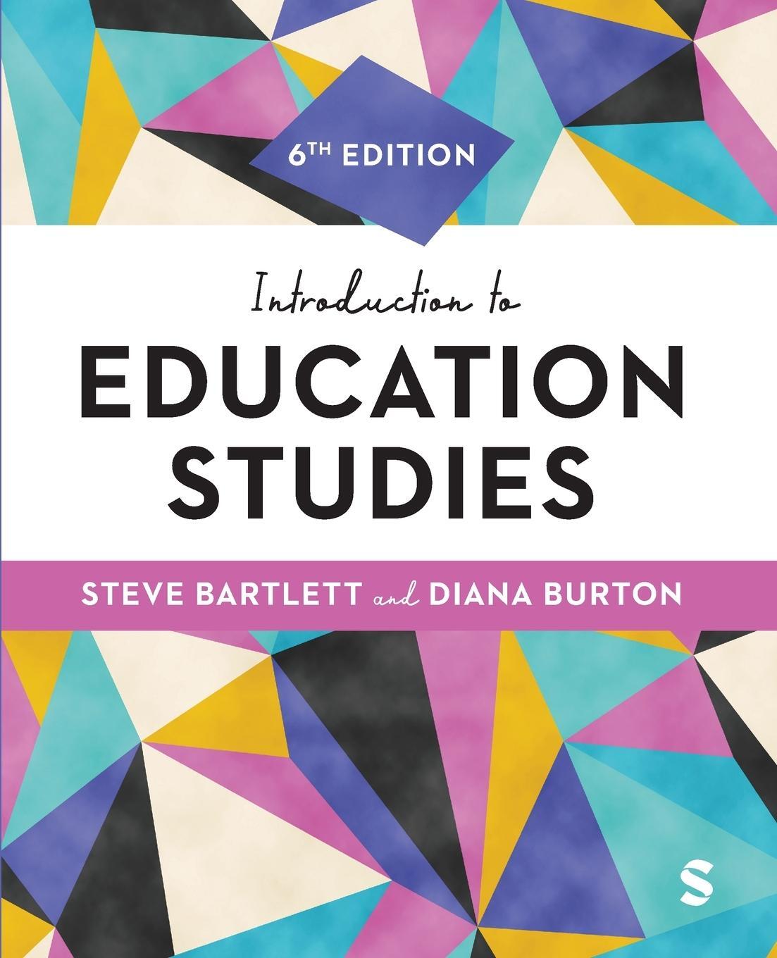 Cover: 9781529621631 | Introduction to Education Studies | Steve Bartlett (u. a.) | Buch