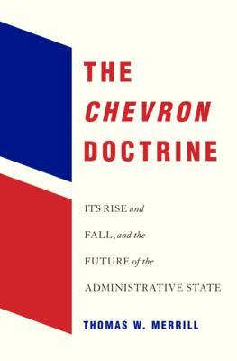 Cover: 9780674260450 | The Chevron Doctrine | Thomas W. Merrill | Buch | Gebunden | Englisch