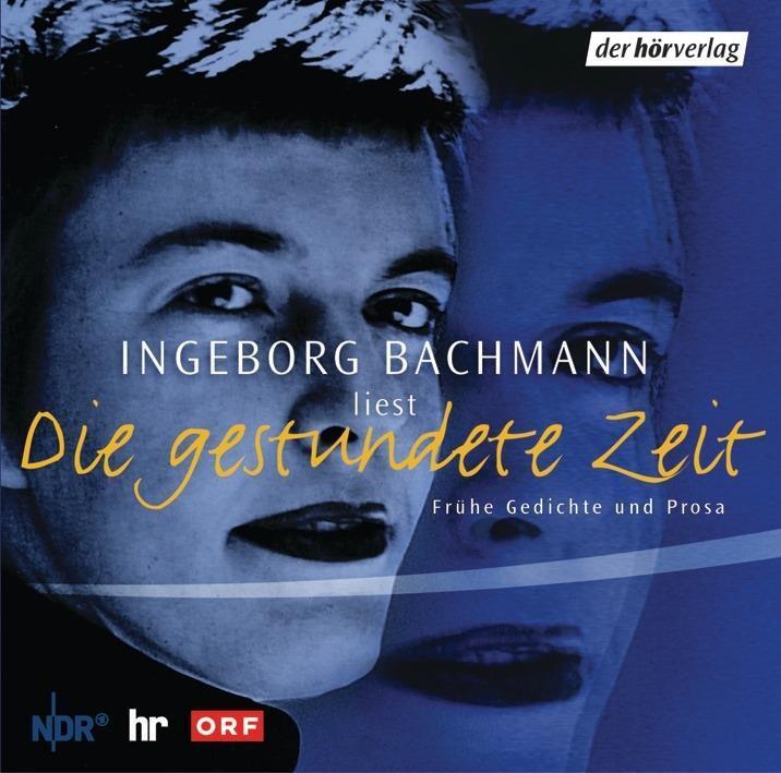 Cover: 9783899403442 | Die gestundete Zeit | Ingeborg Bachmann | Audio-CD | 65 Min. | Deutsch