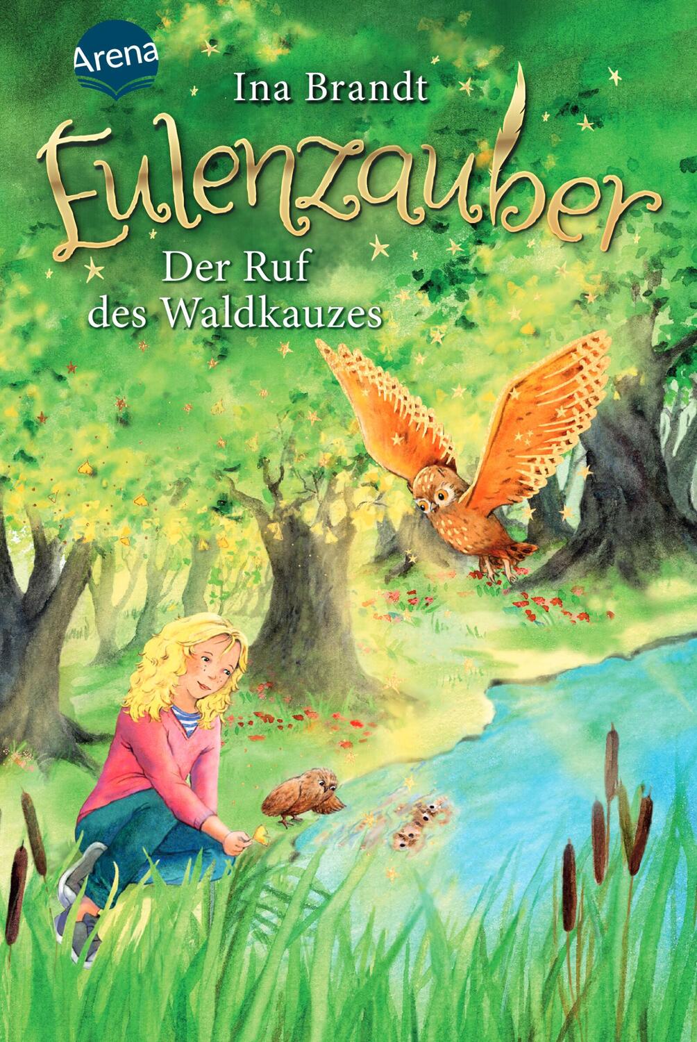 Cover: 9783401604589 | Eulenzauber (11). Der Ruf des Waldkauzes | Ina Brandt | Buch | 136 S.