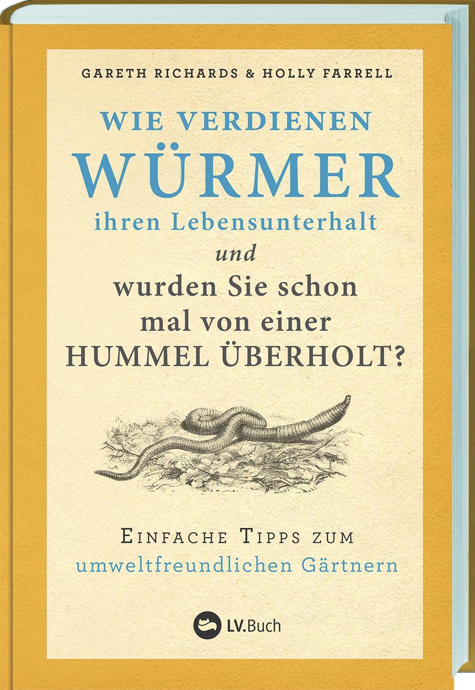 Cover: 9783784356839 | Wie verdienen Würmer ihren Lebensunterhalt? | LV. Buch | Buch | 224 S.