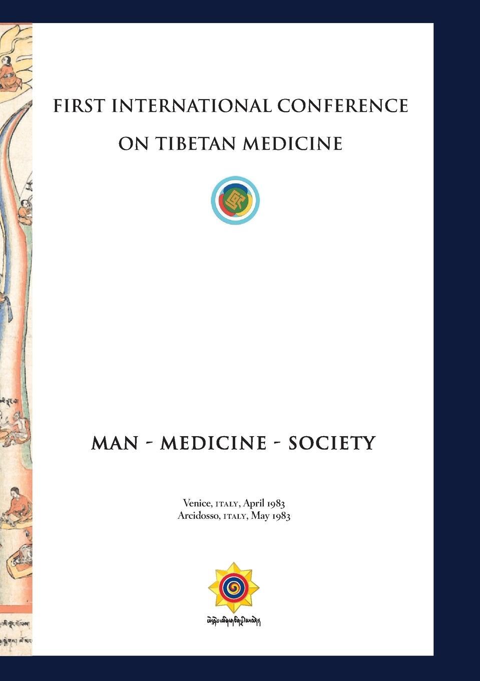 Cover: 9788878341623 | First International Conference of Tibetan Medicine | Rinpoche Trogawa