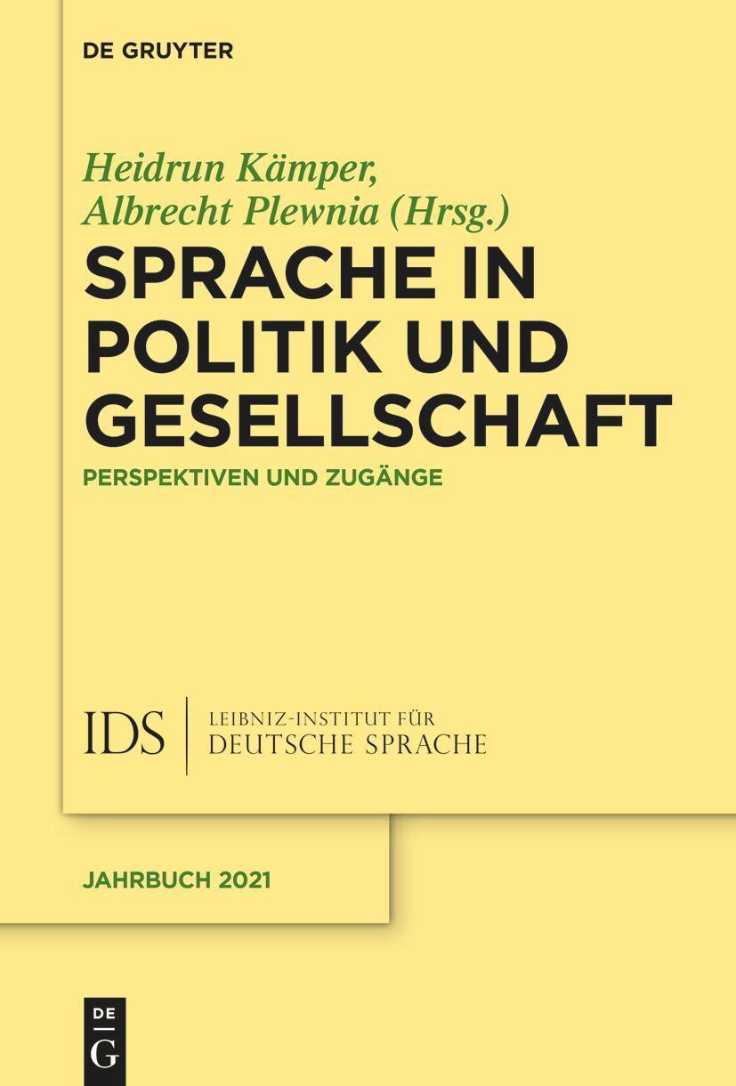 Cover: 9783111357850 | Sprache in Politik und Gesellschaft | Perspektiven und Zugänge | Buch