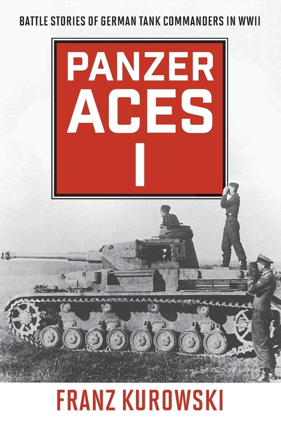 Cover: 9780811739245 | Panzer Aces I | Battle Stories of German Tank Commanders in WWII