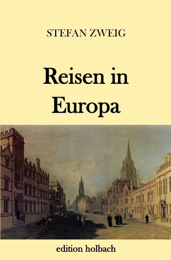 Cover: 9783746762753 | Reisen in Europa | Stefan Zweig | Taschenbuch | 72 S. | Deutsch | 2018