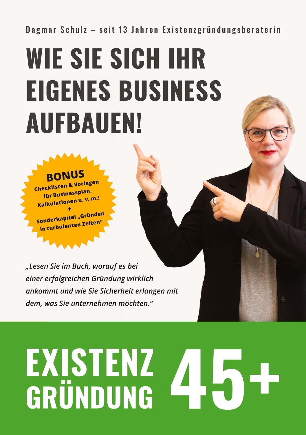 Cover: 9783347604377 | Existenzgründung 45plus | Dagmar Schulz | Taschenbuch | Paperback