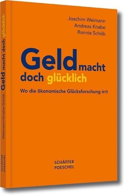 Cover: 9783791031941 | Geld macht doch glücklich | Wo die ökonomische Glücksforschung irrt