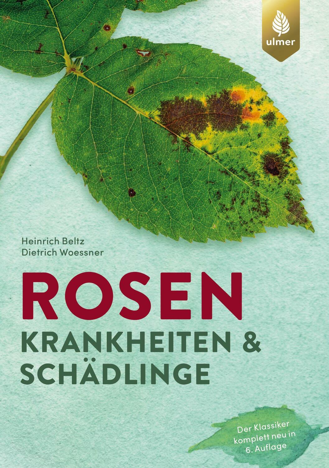 Cover: 9783818610395 | Rosenkrankheiten und Schädlinge | Heinrich Beltz (u. a.) | Taschenbuch