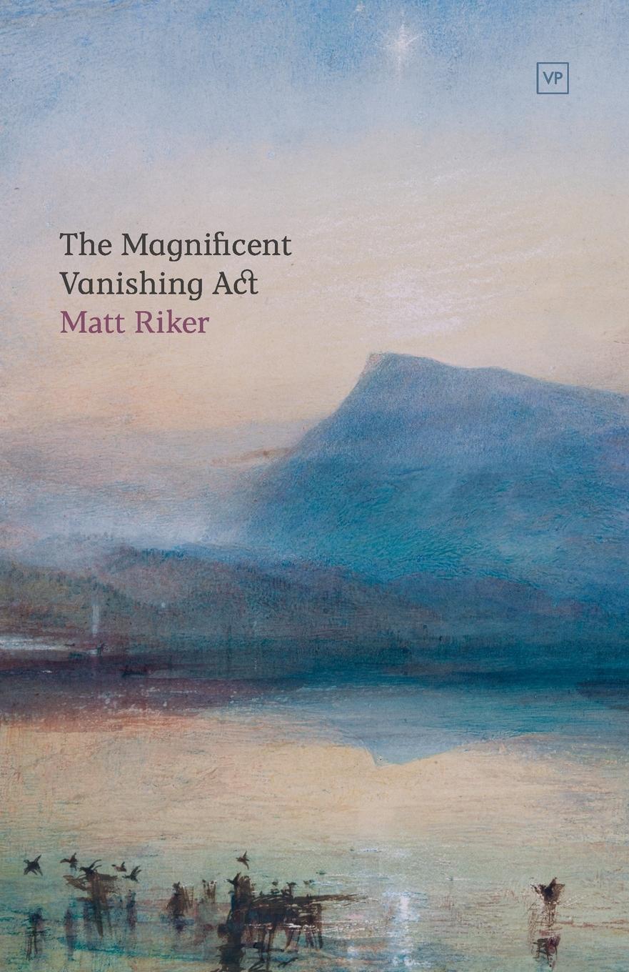 Cover: 9781915606112 | The Magnificent Vanishing Act | Matt Riker | Taschenbuch | Paperback