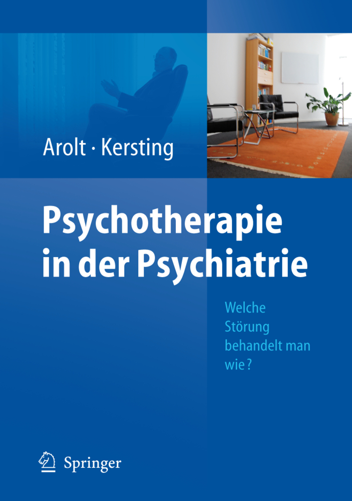 Cover: 9783540327783 | Psychotherapie in der Psychiatrie | Welche Störung behandelt man wie?
