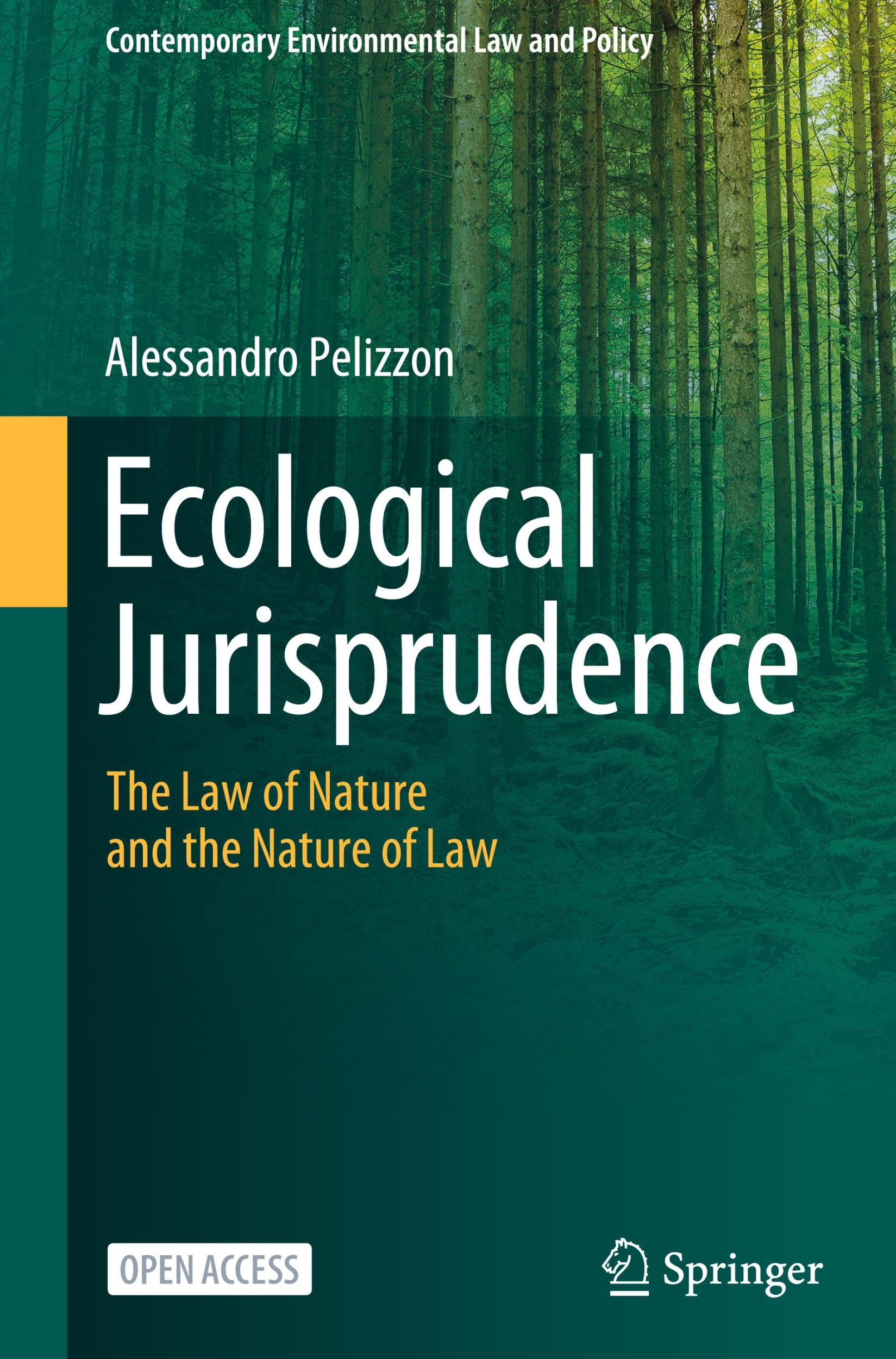 Cover: 9789819601721 | Ecological Jurisprudence | The Law of Nature and the Nature of Law