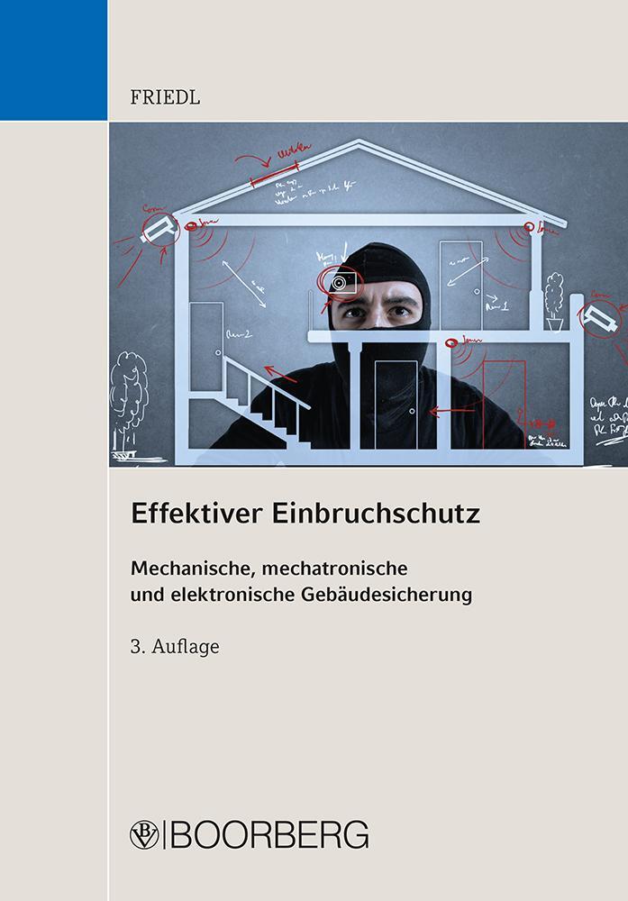 Cover: 9783415057838 | Effektiver Einbruchschutz | Wolfgang J. Friedl | Taschenbuch | Deutsch