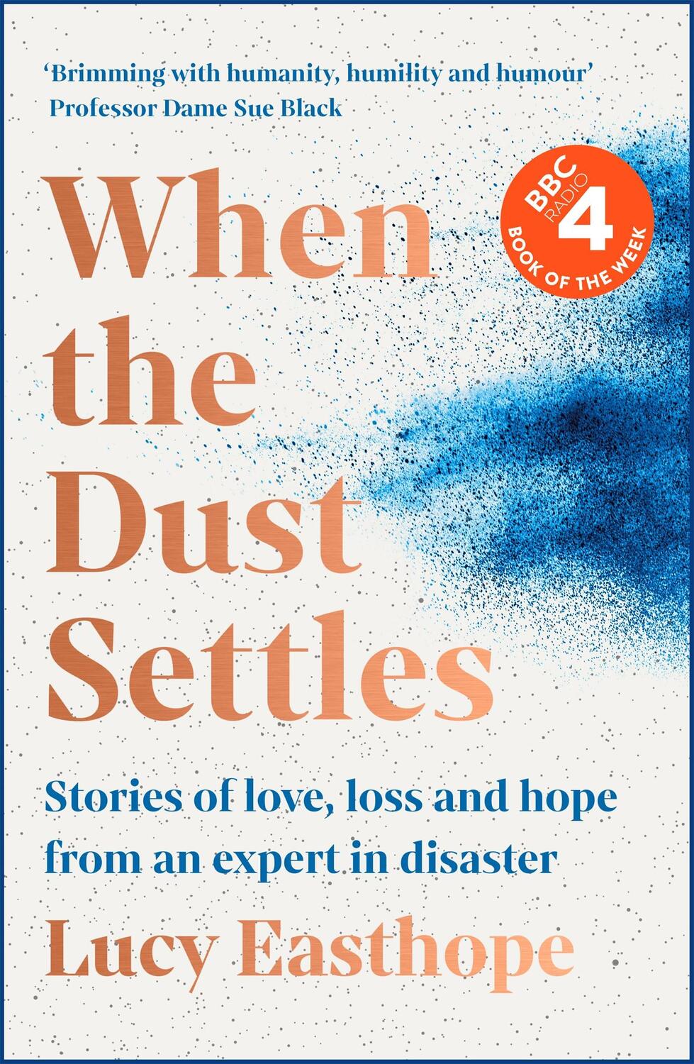 Cover: 9781529358247 | When the Dust Settles | Lucy Easthope | Buch | Gebunden | Englisch