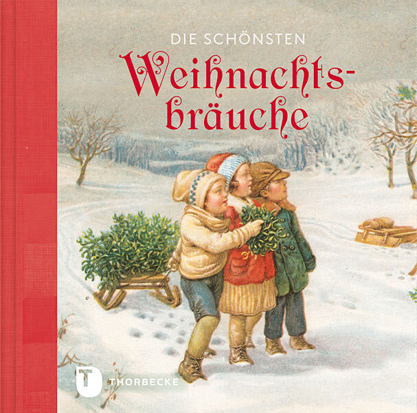 Cover: 9783799506656 | Die schönsten Weihnachtsbräuche | Buch | 40 S. | Deutsch | 2015