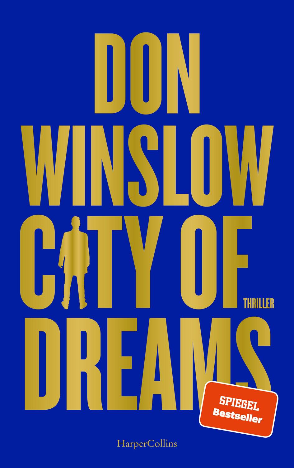 Cover: 9783365001691 | City of Dreams | Don Winslow | Buch | Die City on Fire-Saga | 368 S.