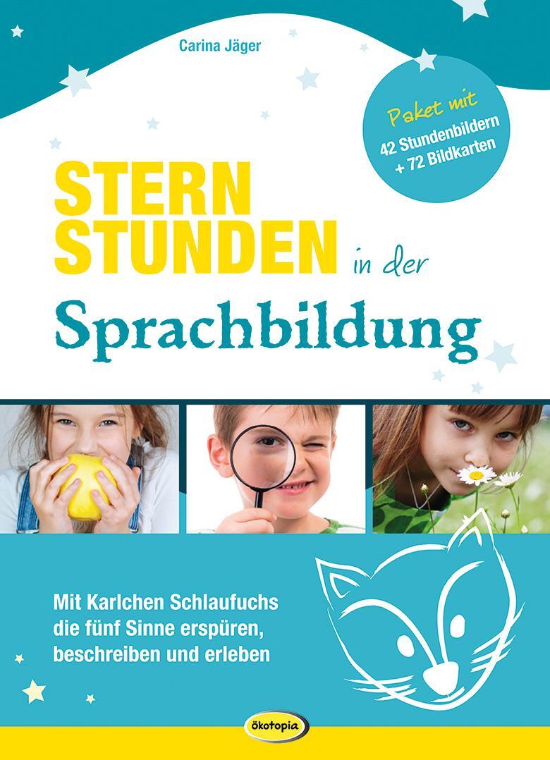 Cover: 9783867026321 | Sternstunden in der Sprachbildung | Carina Jäger | Taschenbuch | 2022