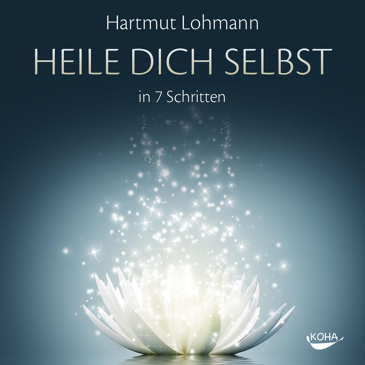 Cover: 9783867282260 | Heile dich selbst | in 7 Schritten | Hartmut Lohmann | Audio-CD | 2013