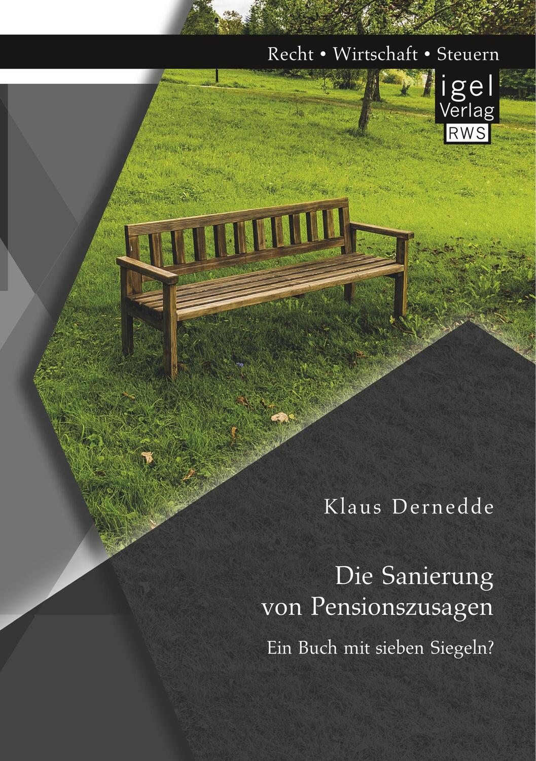 Cover: 9783954853687 | Die Sanierung von Pensionszusagen. Ein Buch mit sieben Siegeln? | Buch