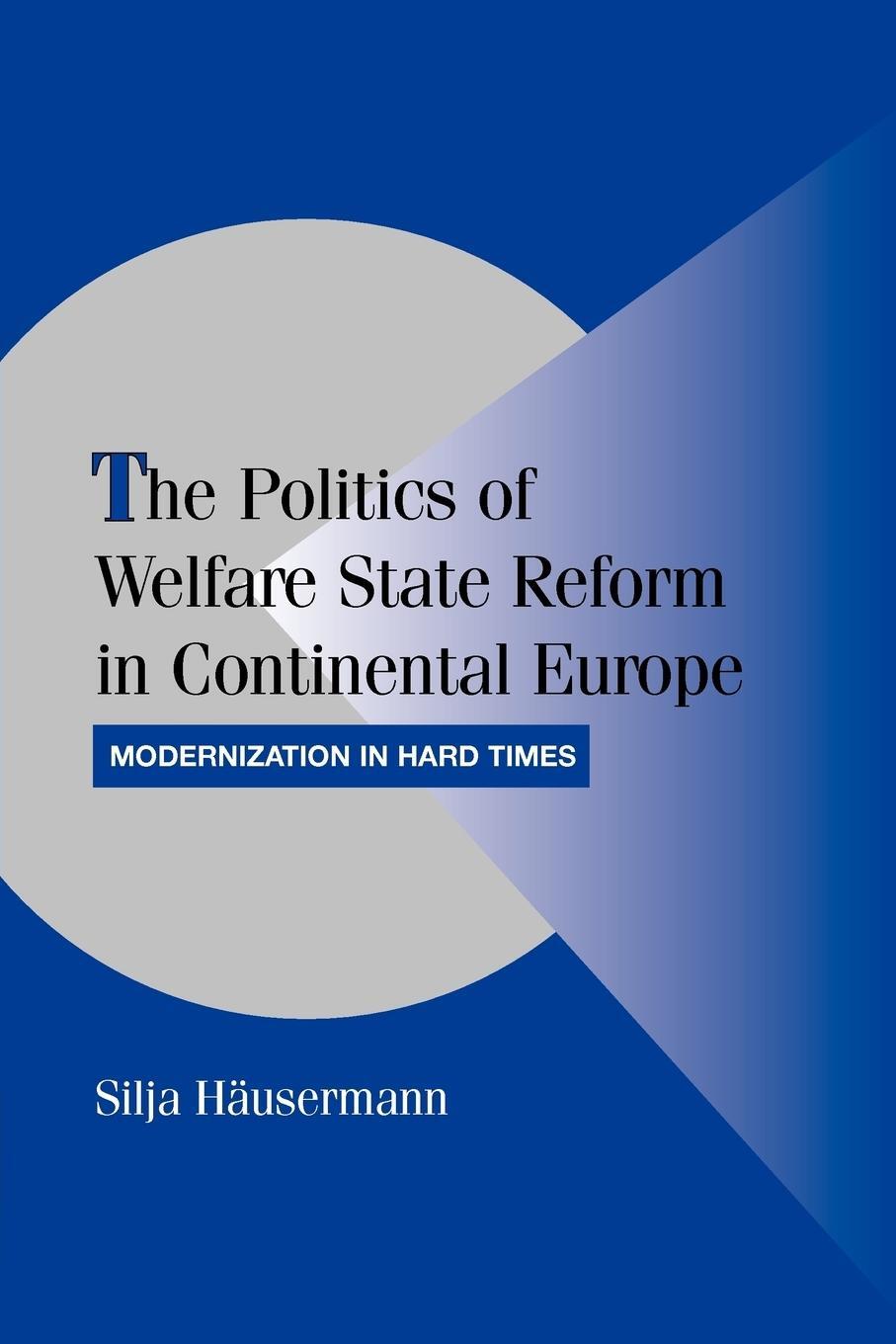 Cover: 9780521183680 | The Politics of Welfare State Reform in Continental Europe | Buch